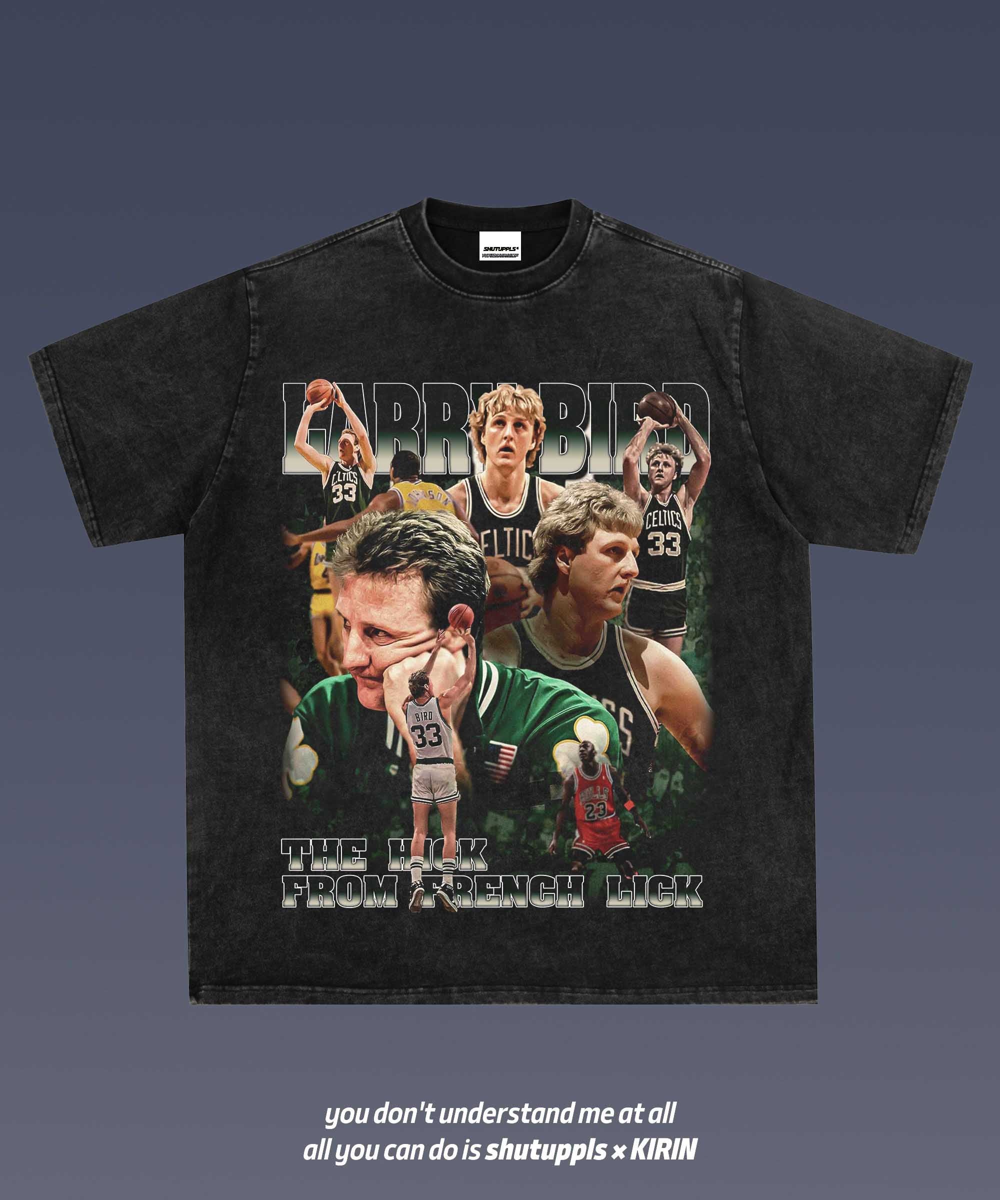 SHUTUPPLS LARRY BIRD 1.1