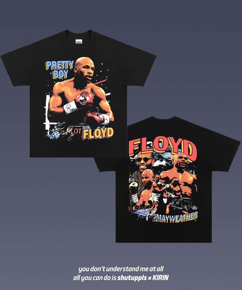 SHUTUPPLS FLOYD MAYWEATHER 1.3