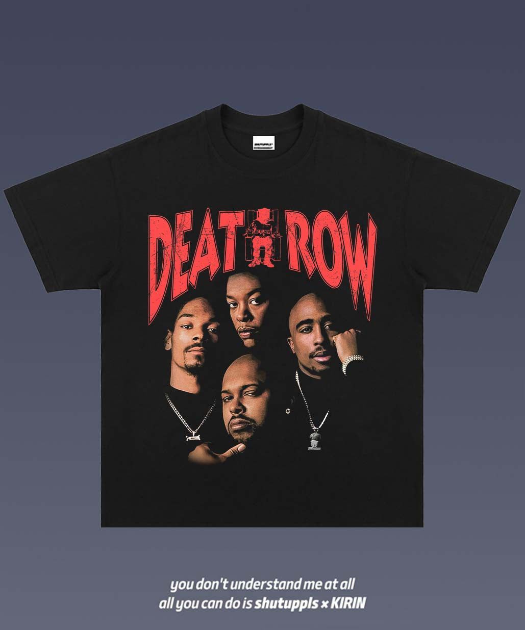 SHUTUPPLS DEATH ROW RECORDS 1.2