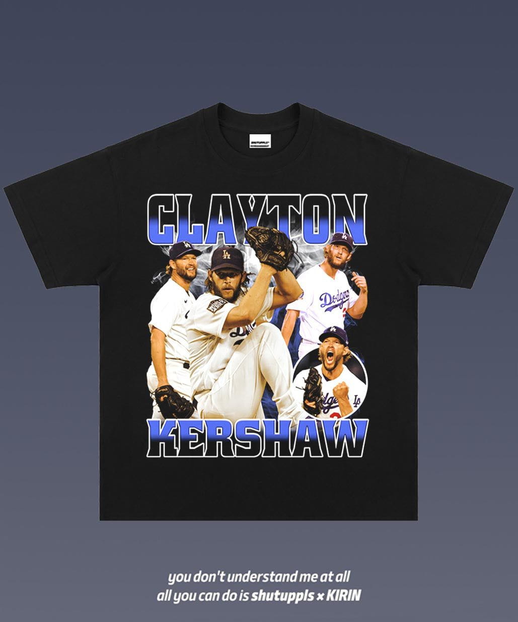 SHUTUPPLS CLAYTON KERSHAW 1.0