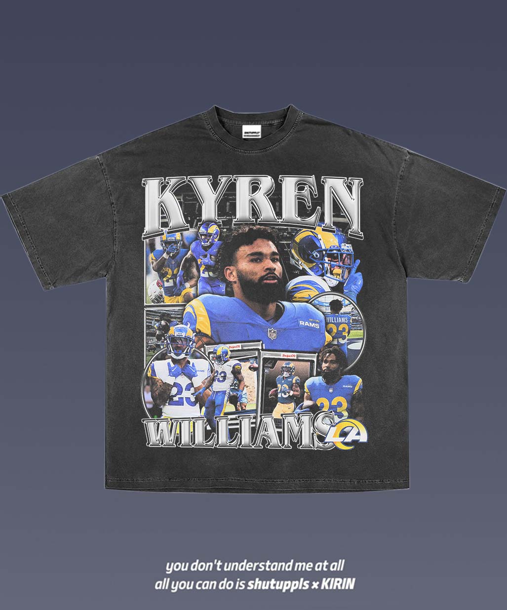 SHUTUPPLS KYREN WILLIAMS 1.0