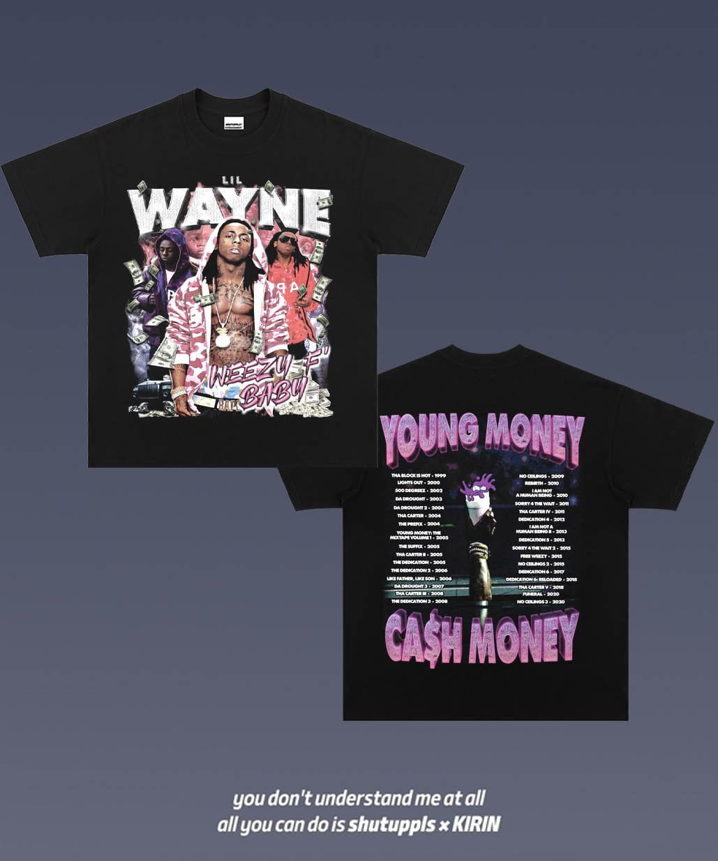 SHUTUPPLS LIL WAYNE 1.8