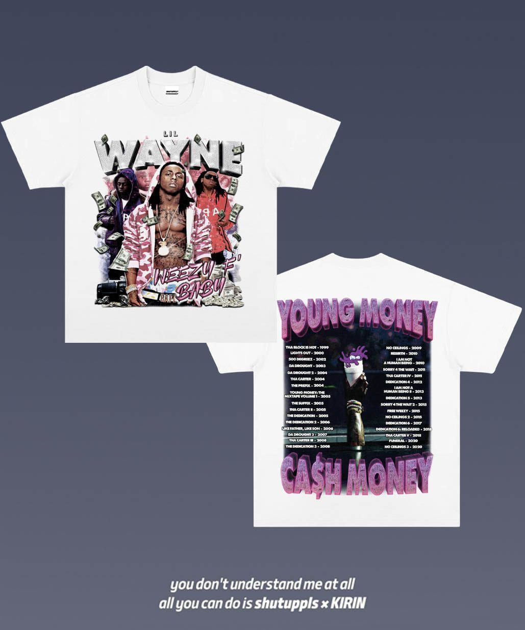 SHUTUPPLS LIL WAYNE 1.8