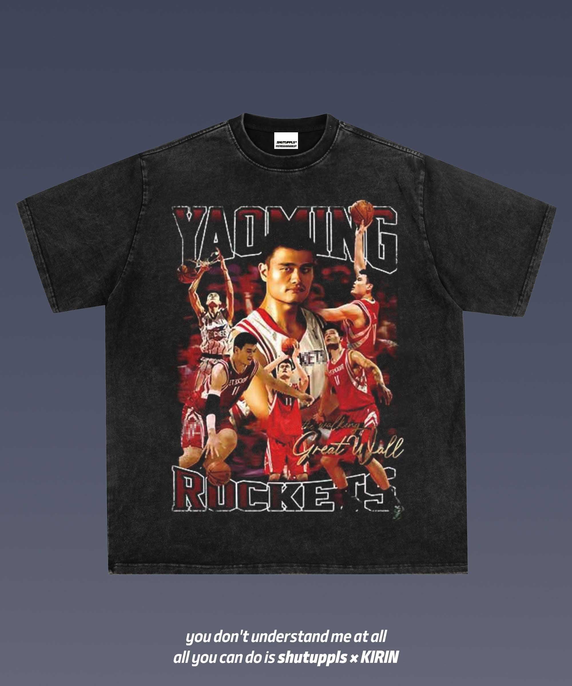 SHUTUPPLS YAO MING 1.0