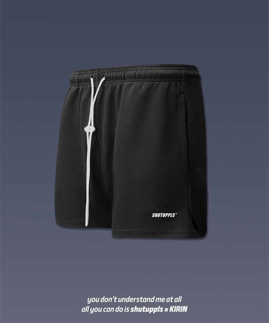 SHUTUPPLS SHORTS