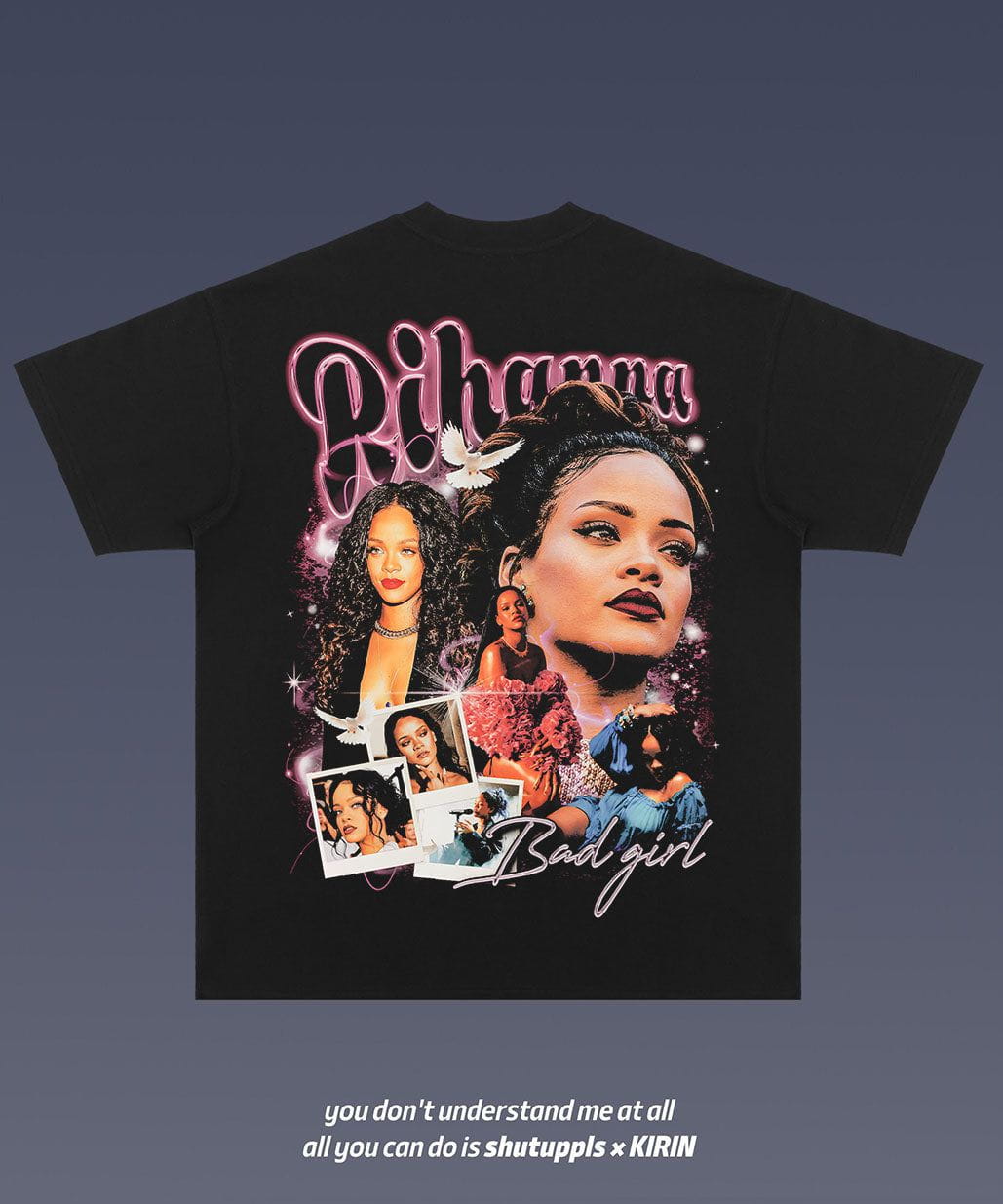 SHUTUPPLS RIHANNA 2.17
