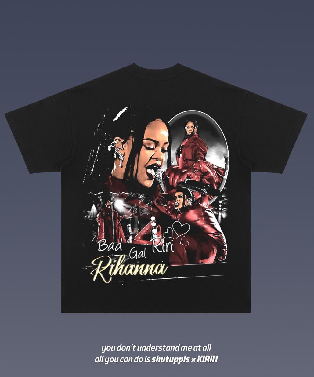 SHUTUPPLS RIHANNA 2.11