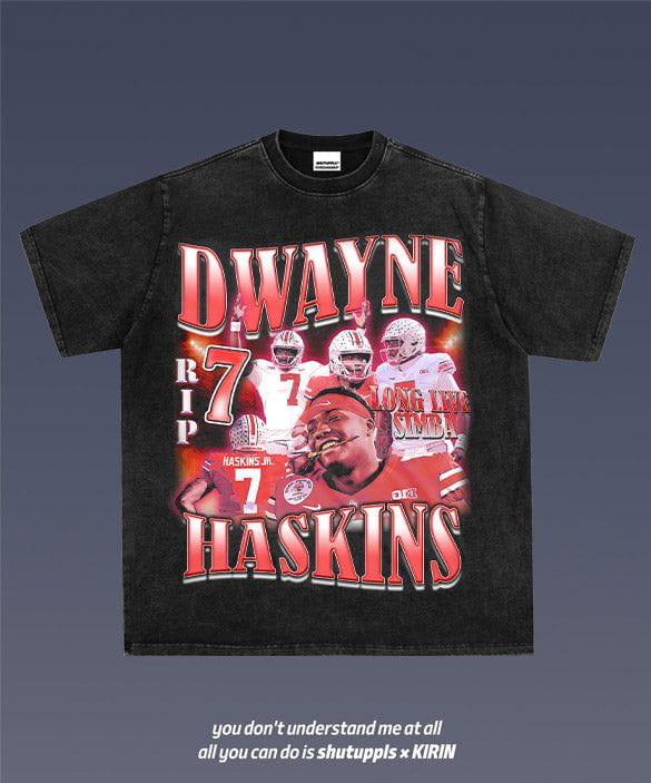 SHUTUPPLS DWAYNE HASKINS 1.0