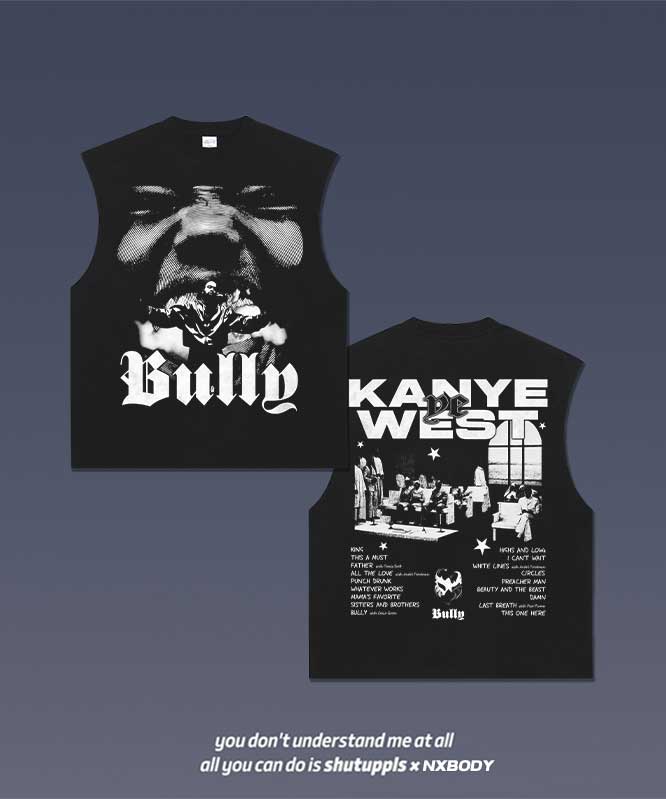 KANYE BULLY TANK 3.0