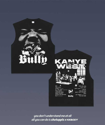 KANYE BULLY TANK 3.0