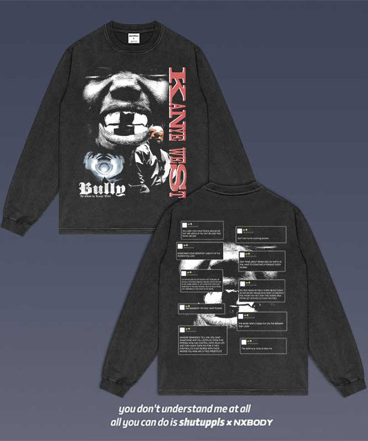 KANYE BULLY LONG SLEEVES 1.7