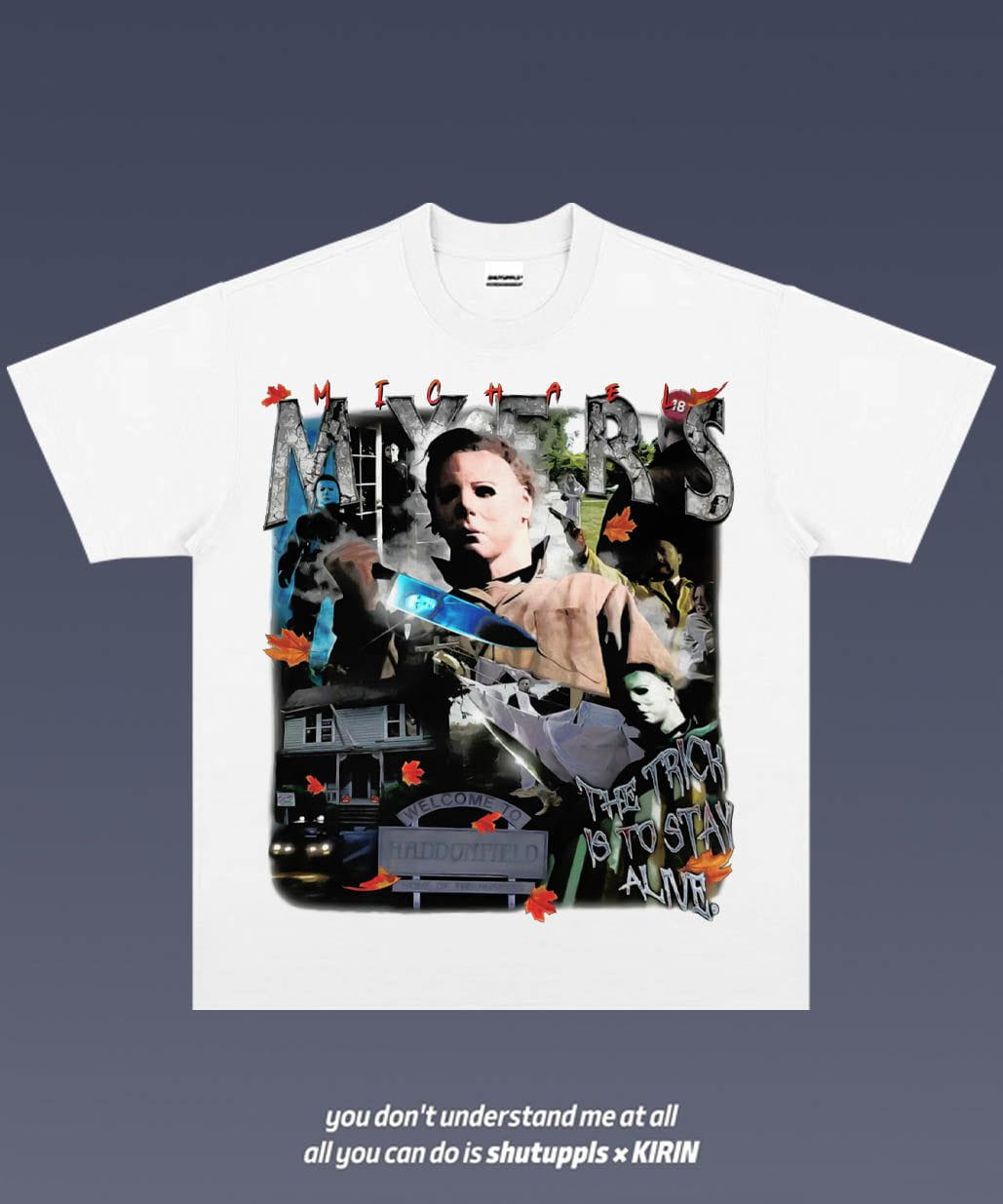 SHUTUPPLS MICHAEL MYERS 1.1