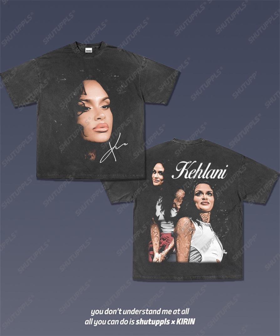SHUTUPPLS KEHLANI 1.1