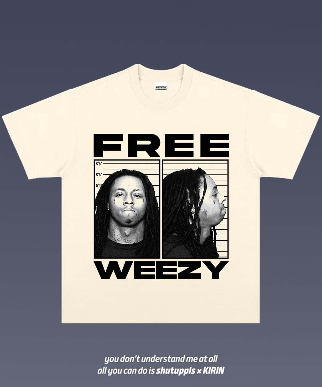 SHUTUPPLS LIL WAYNE TEE 2.29