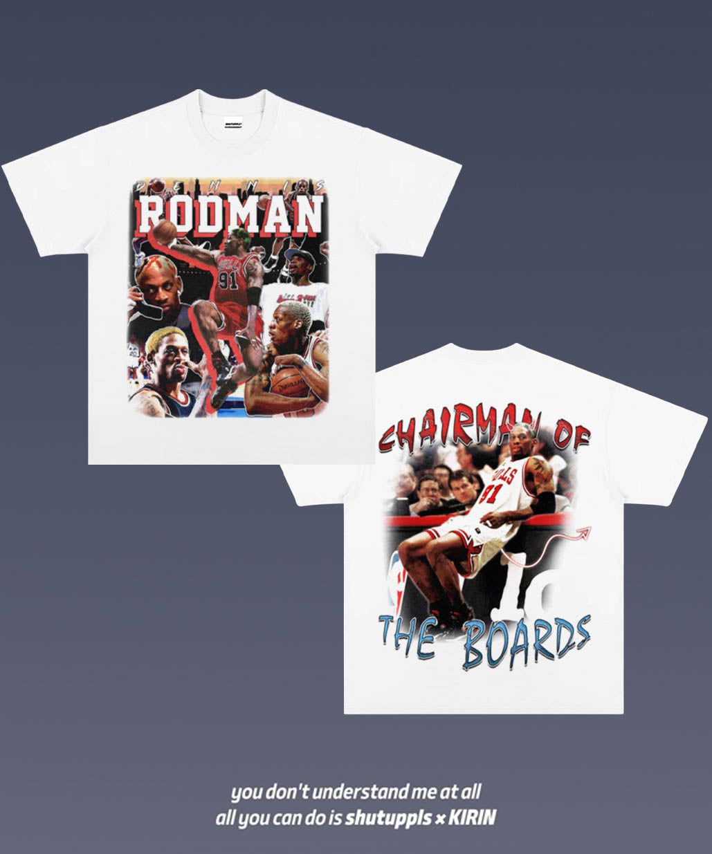SHUTUPPLS DENNIS RODMAN 4.5