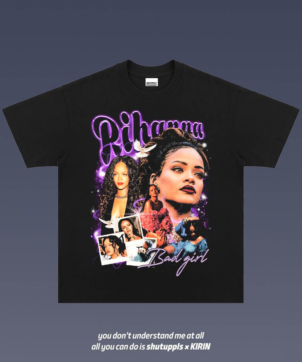 SHUTUPPLS RIHANNA 2.5