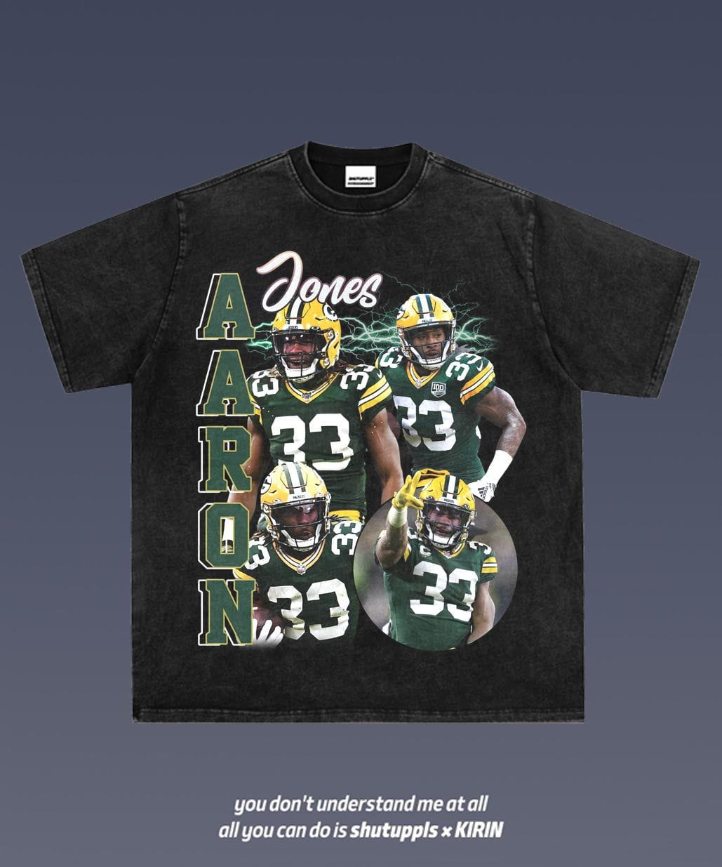SHUTUPPLS AARON JONES 1.0