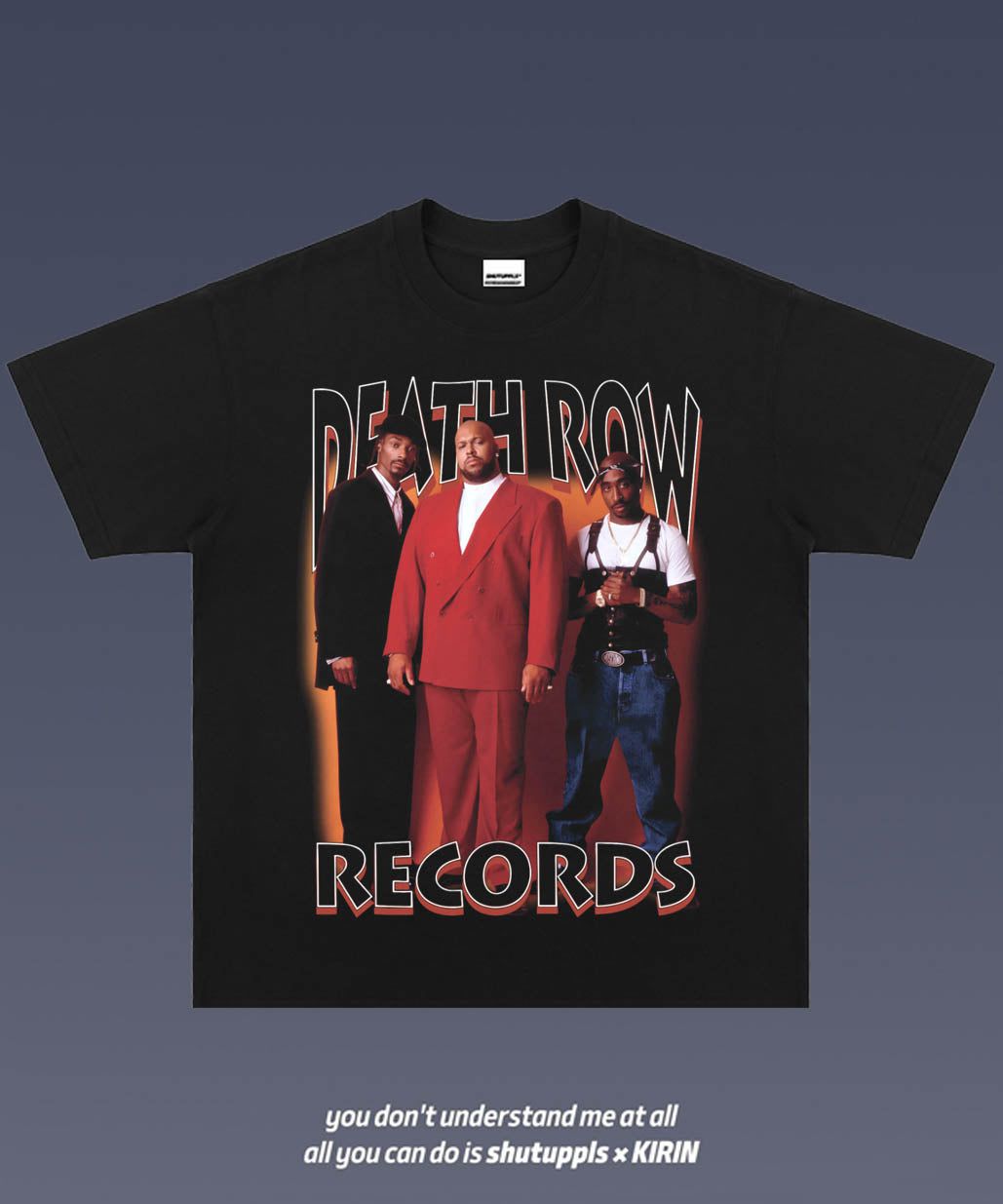 SHUTUPPLS DEATH ROW RECORDS 1.0
