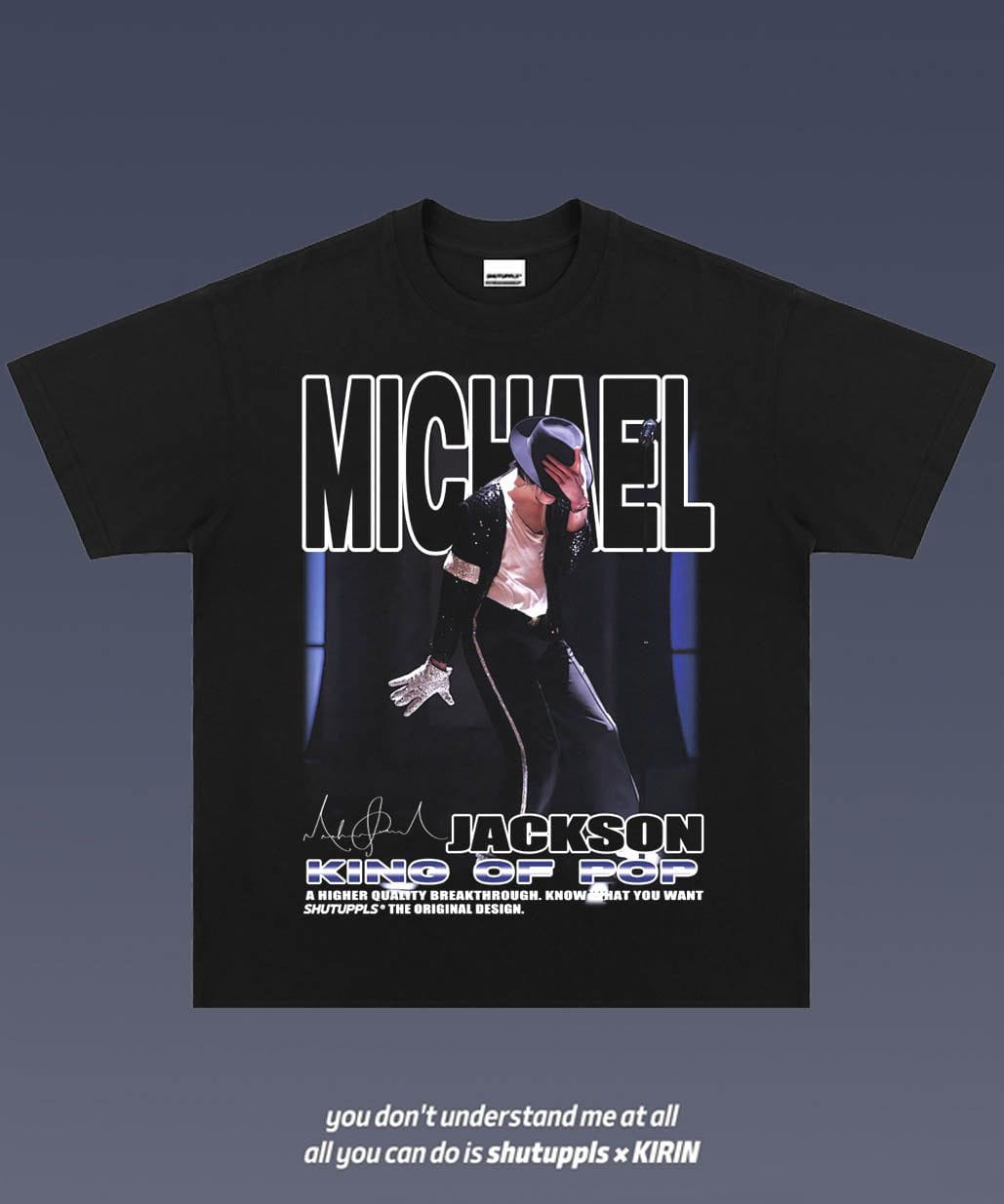 SHUTUPPLS MICHAEL JACKSON 2.9