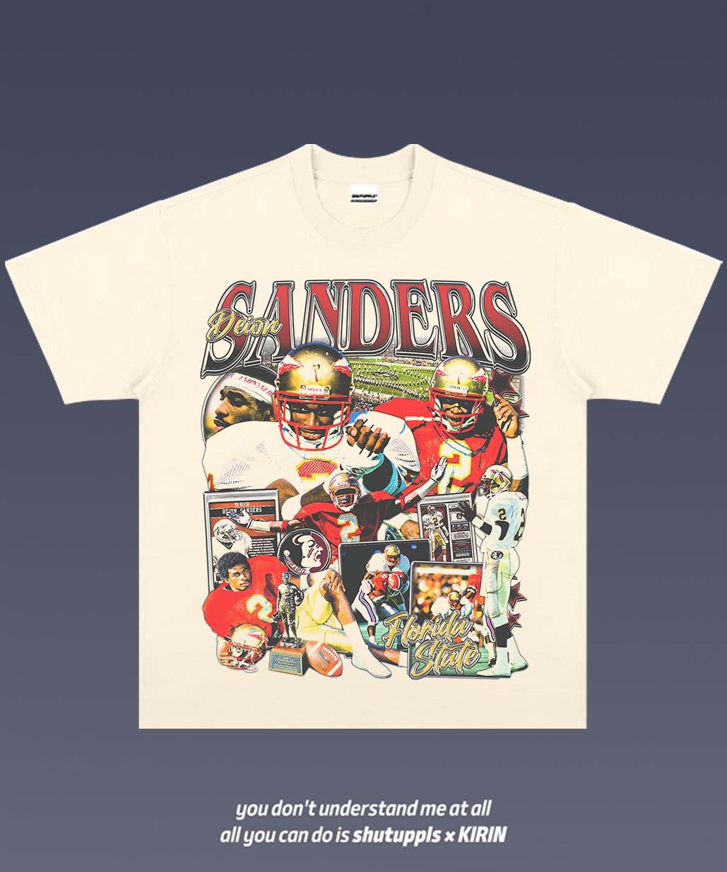 SHUTUPPLS DEION SANDERS 2.12