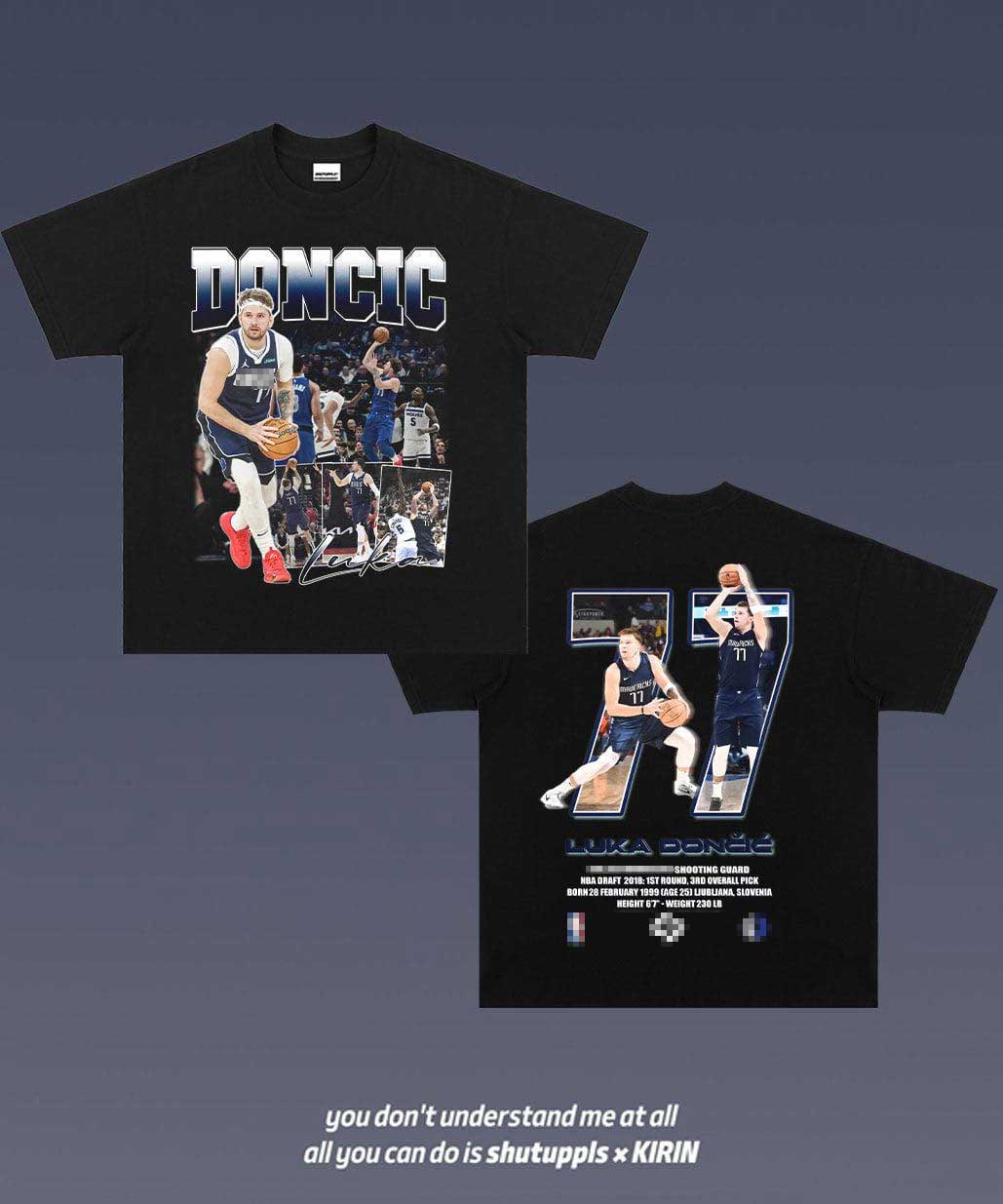 SHUTUPPLS LUKA DONCIC TEE 3.8