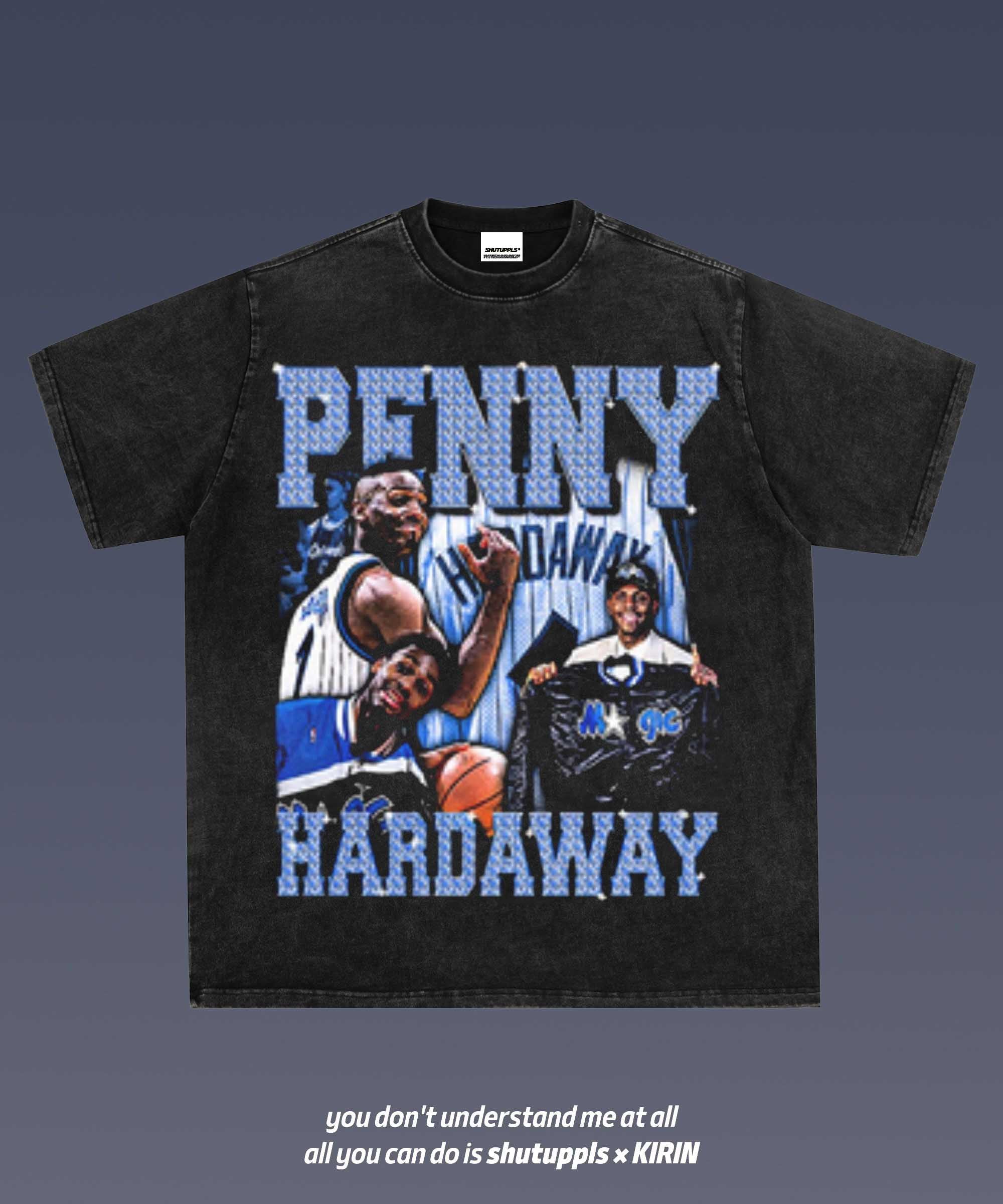 SHUTUPPLS PENNY HARDAWAY 1.0
