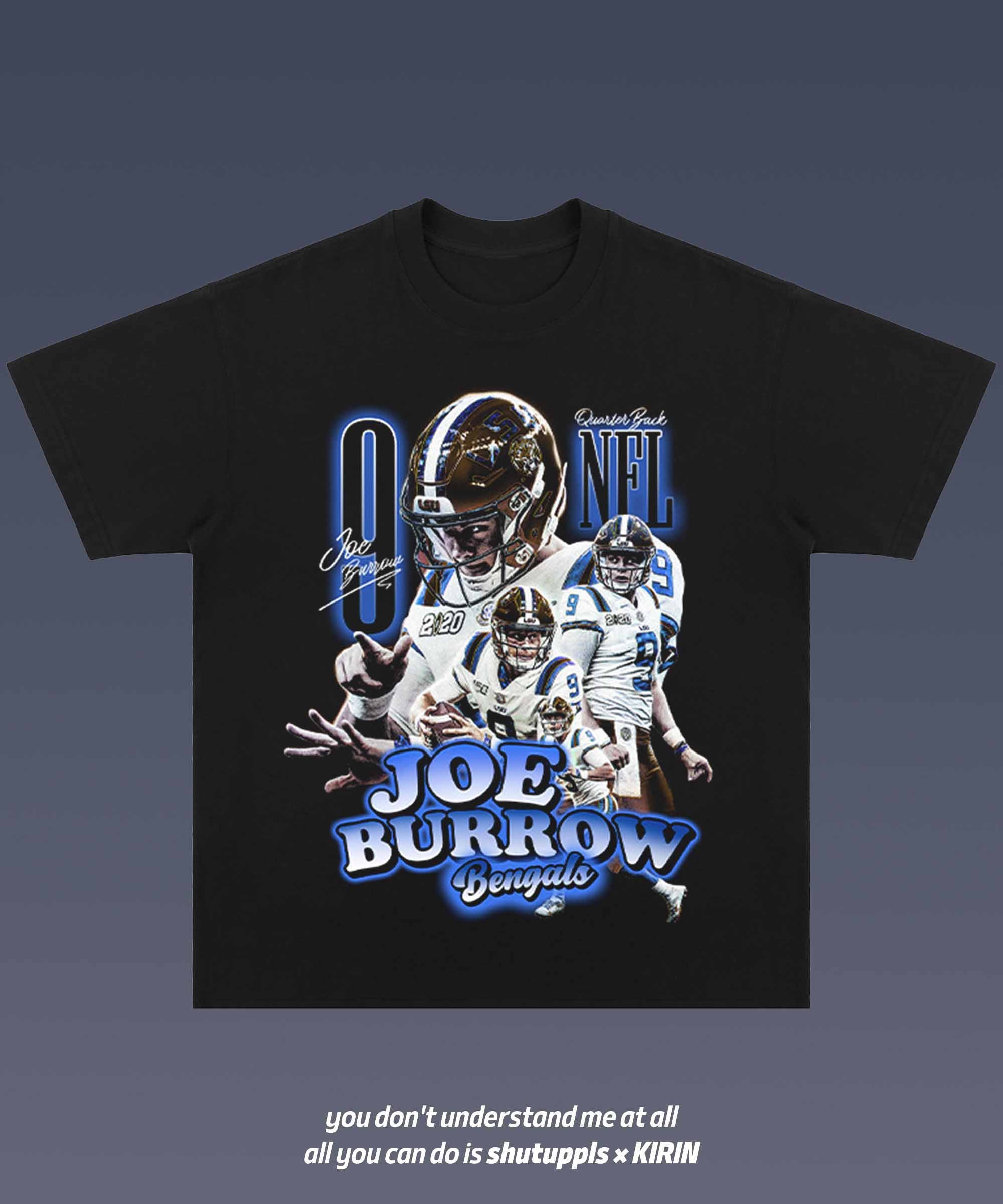 SHUTUPPLS JOE BURROW 1.1