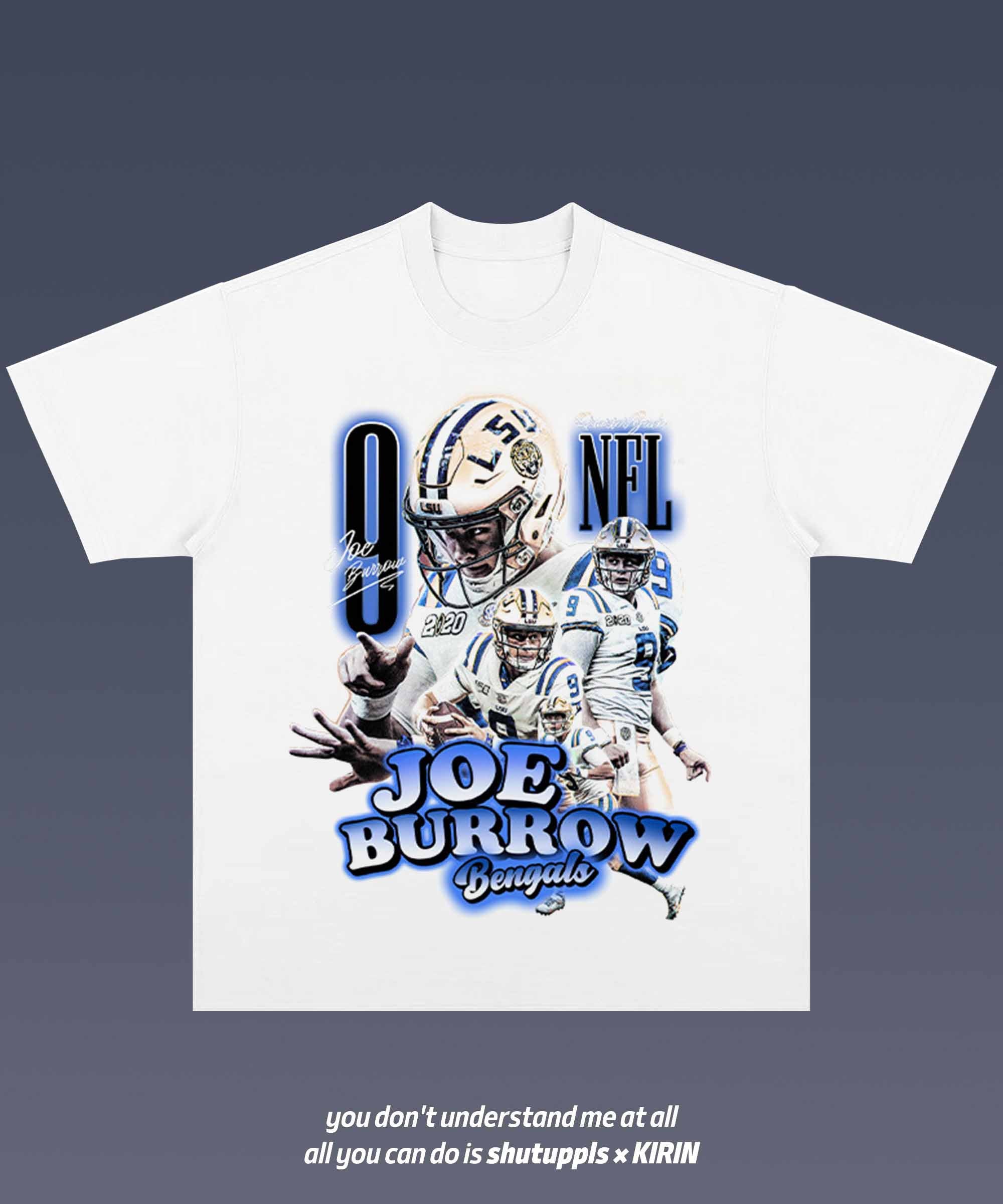 SHUTUPPLS JOE BURROW 1.1