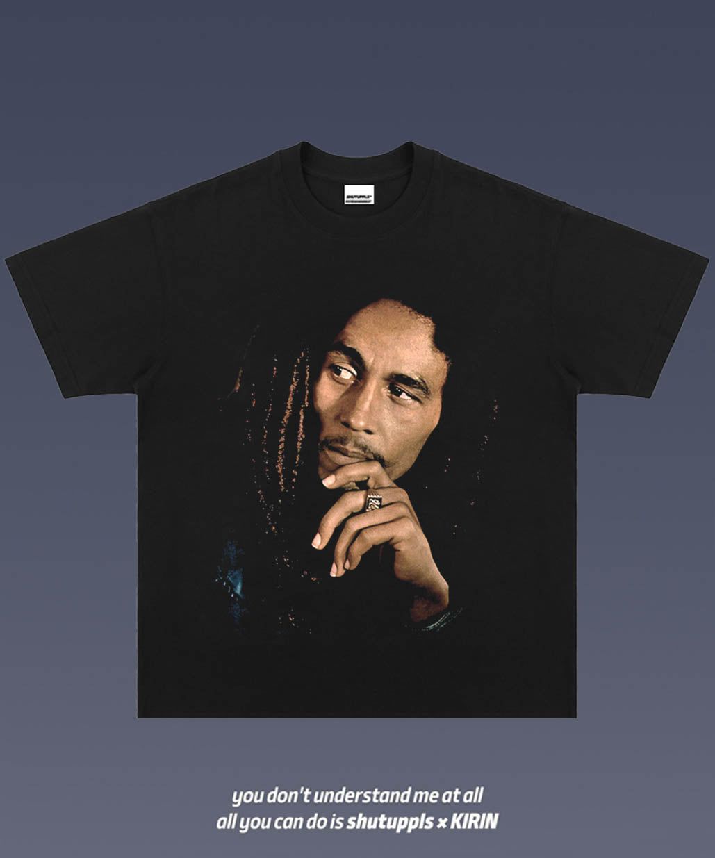 SHUTUPPLS  BOB MARLEY 1.0