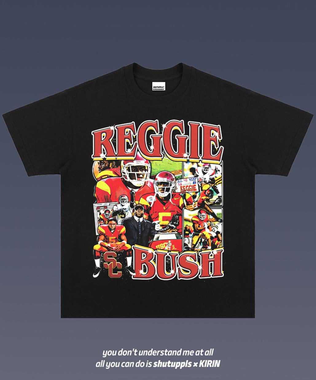 SHUTUPPLS REGGIE BUSH 1.0