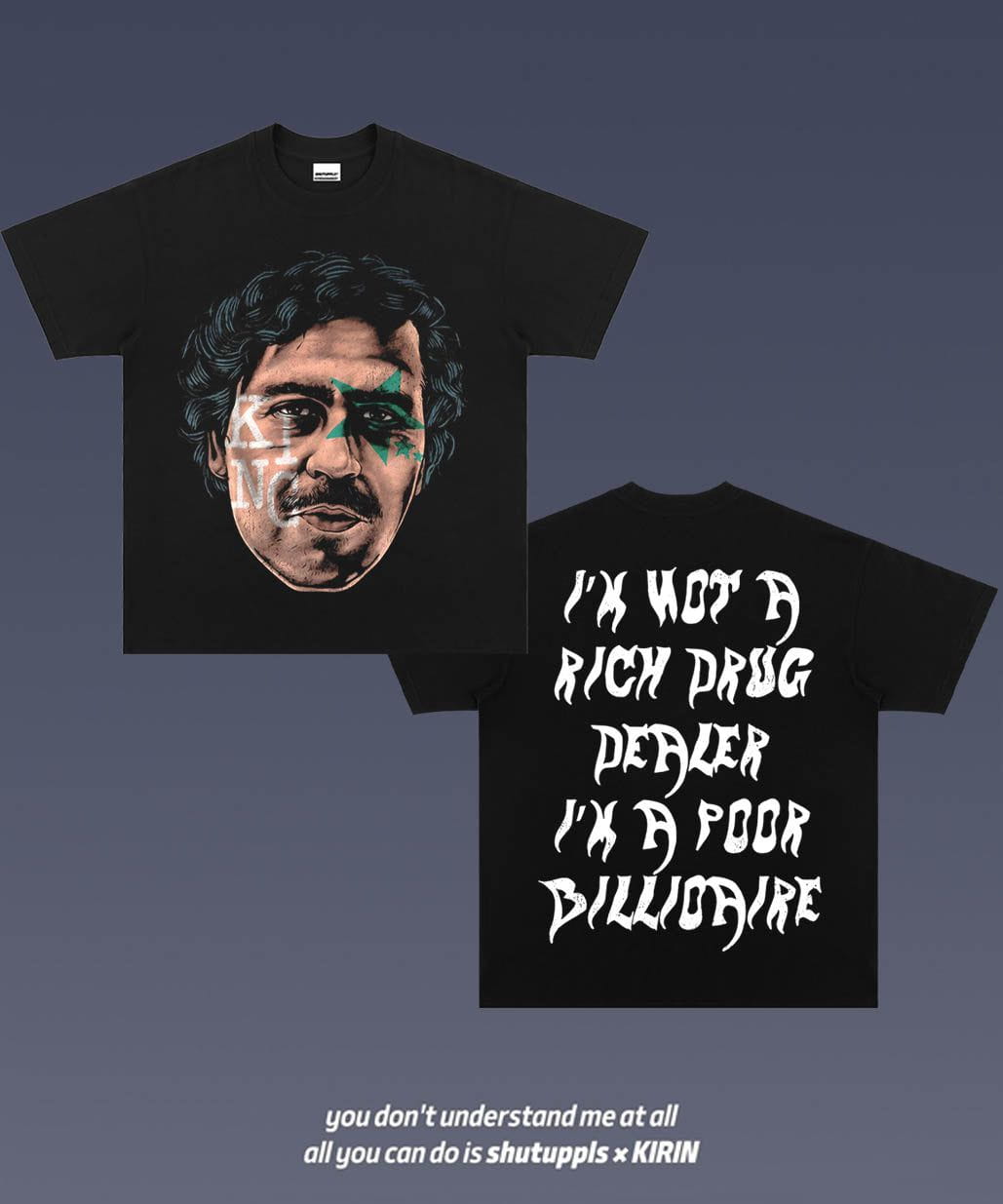 SHUTUPPLS PABLO ESCOBAR 1.1