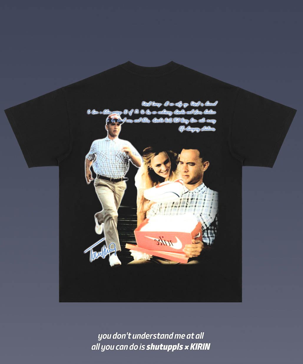 SHUTUPPLS FORREST GUMP 1.0