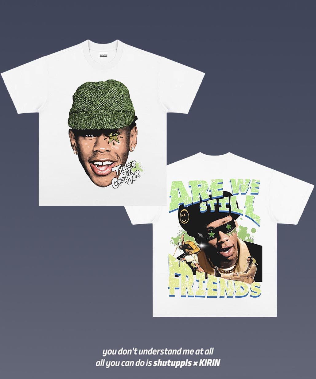 SHUTUPPLS TYLER THE CREATOR 5.8