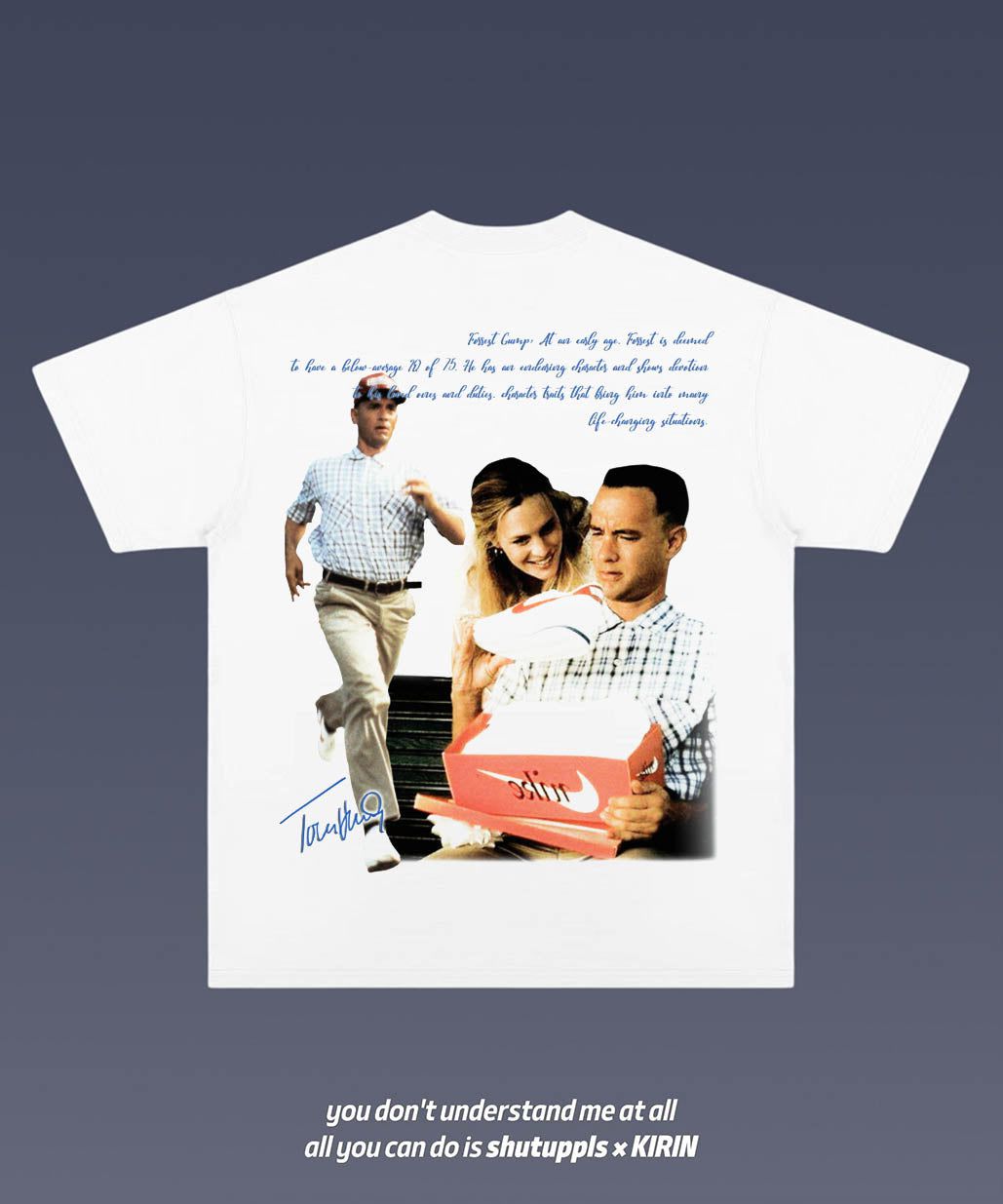 SHUTUPPLS FORREST GUMP 1.0