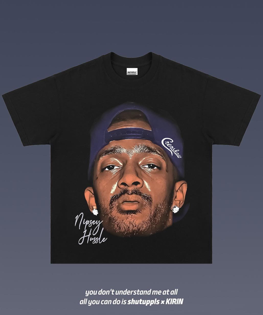 SHUTUPPLS NIPSEY HUSSLE 2.26