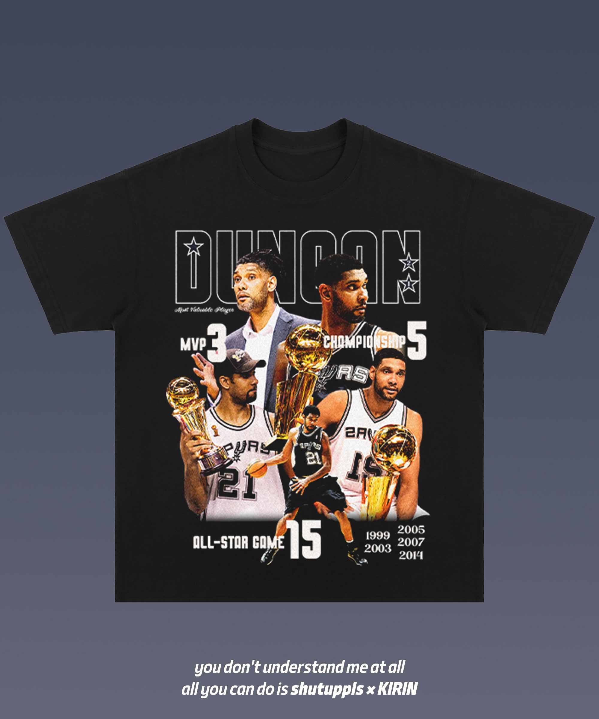 SHUTUPPLS TIM DUNCAN 1.0
