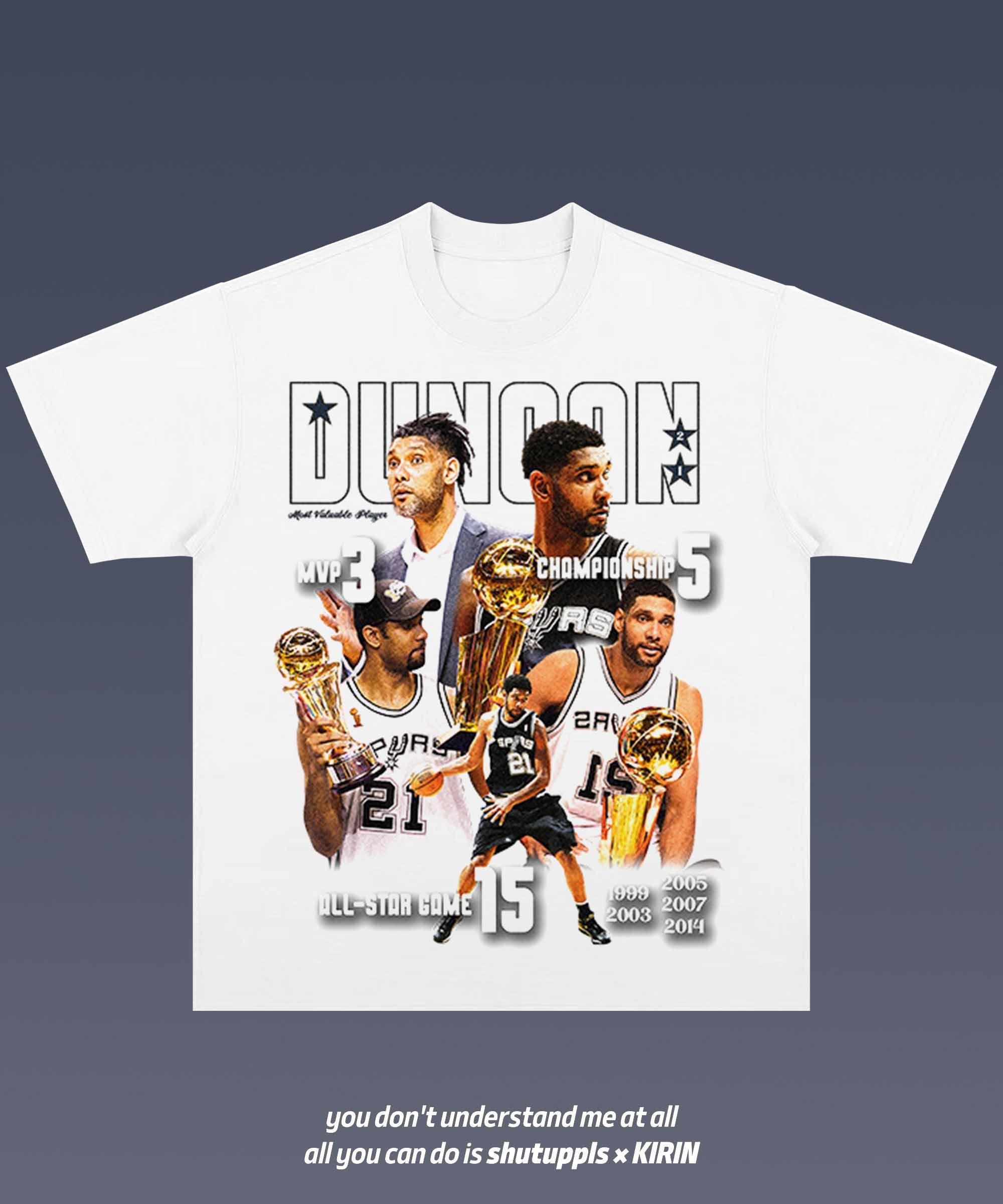SHUTUPPLS TIM DUNCAN 1.0