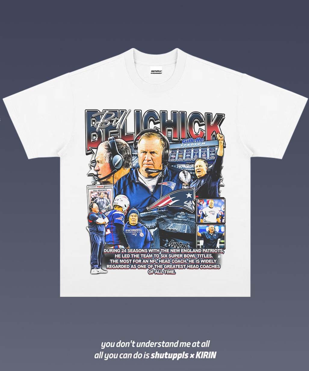 SHUTUPPLS BILL BELICHICK 1.0