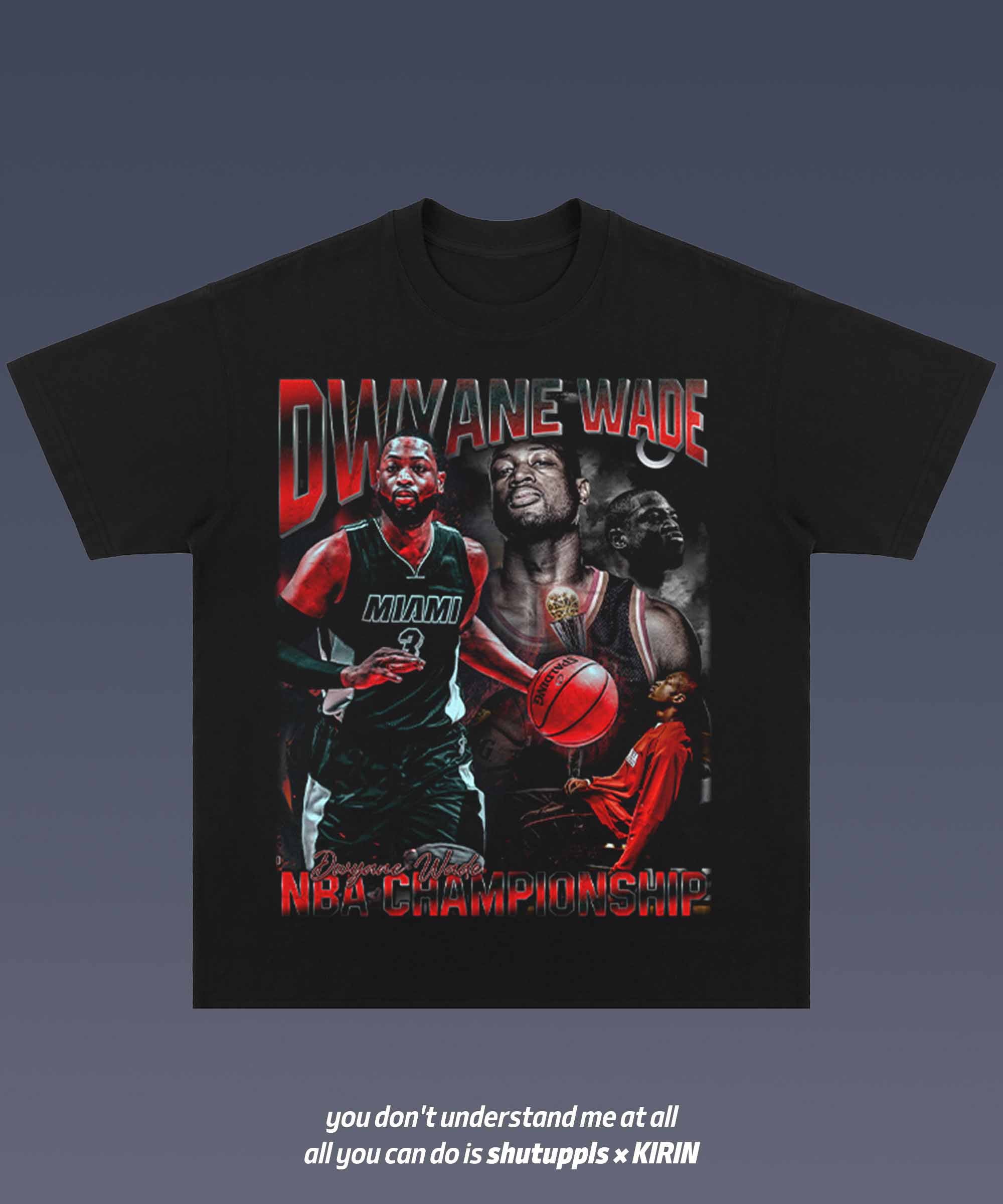 SHUTUPPLS DWYANE WADE 1.2