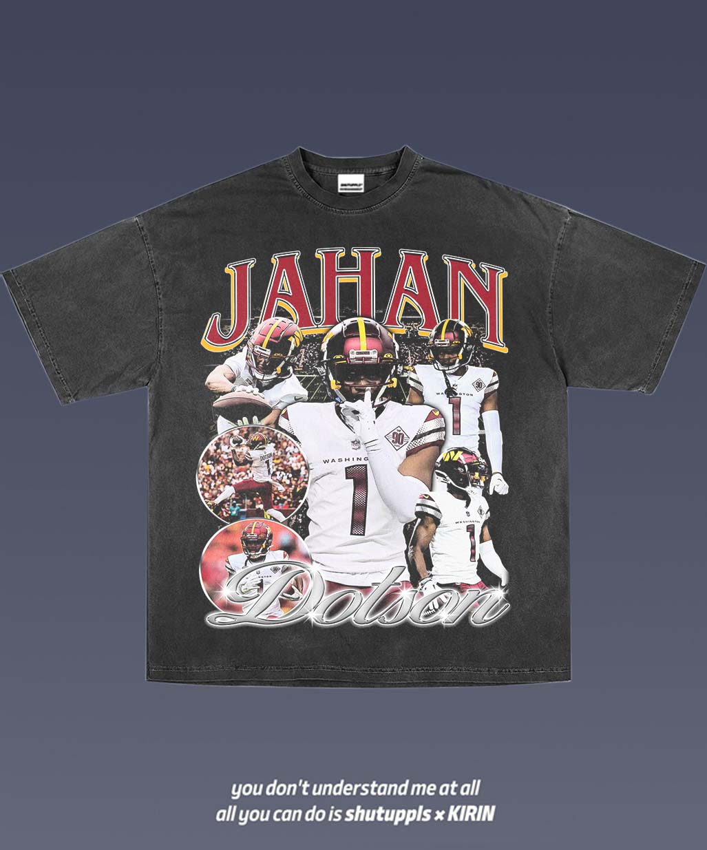 SHUTUPPLS JAHAN DOTSON 1.0