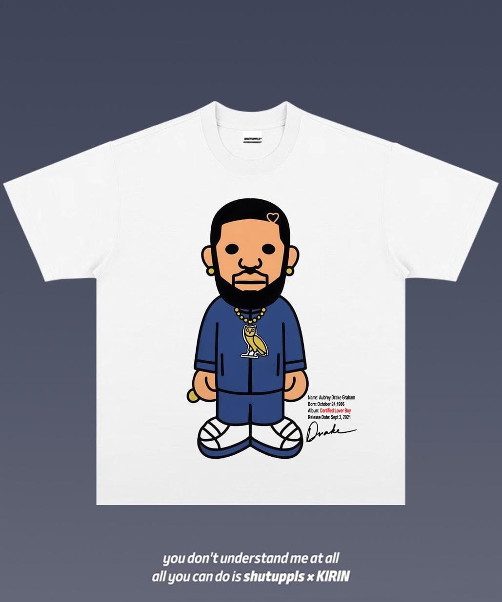 SHUTUPPLS AUBREY DRAKE GRAHAM 8.1