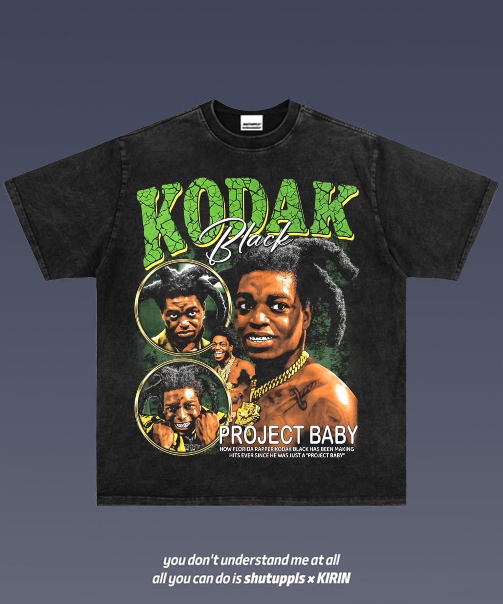 SHUTUPPLS KODAK BLACK 2.7