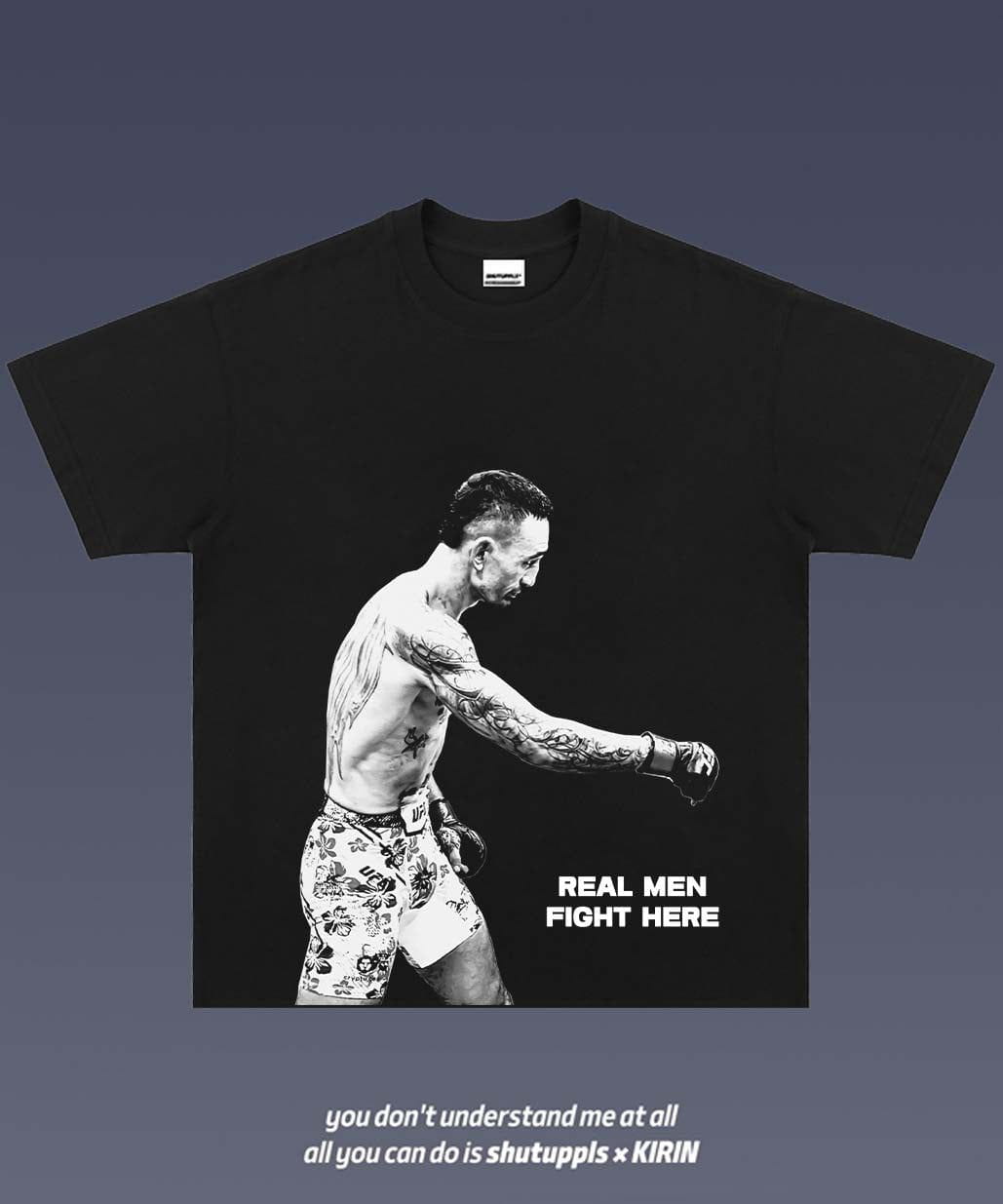 SHUTUPPLS MAX HOLLOWAY 1.0