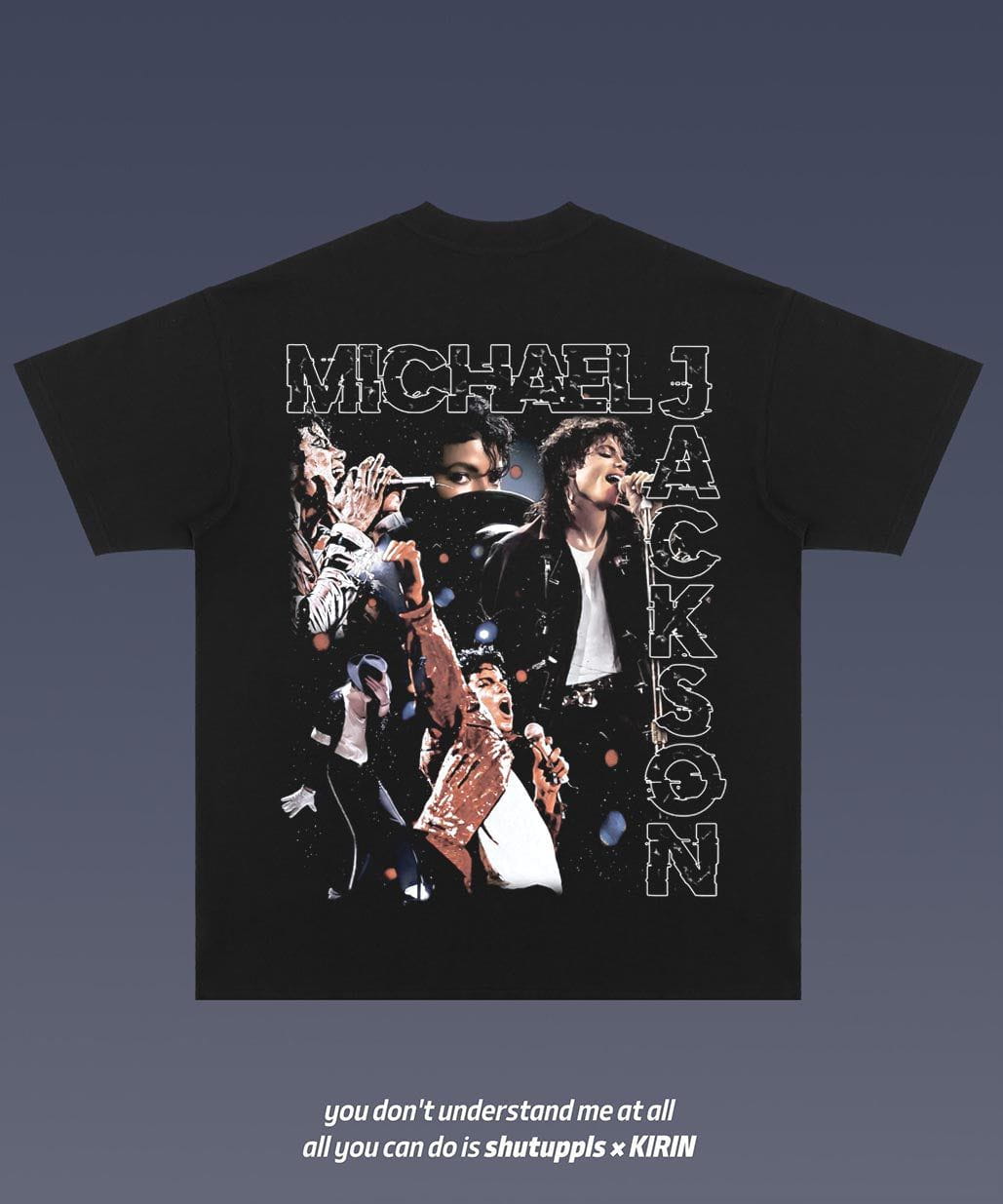 SHUTUPPLS MICHAEL JACKSON 3.0
