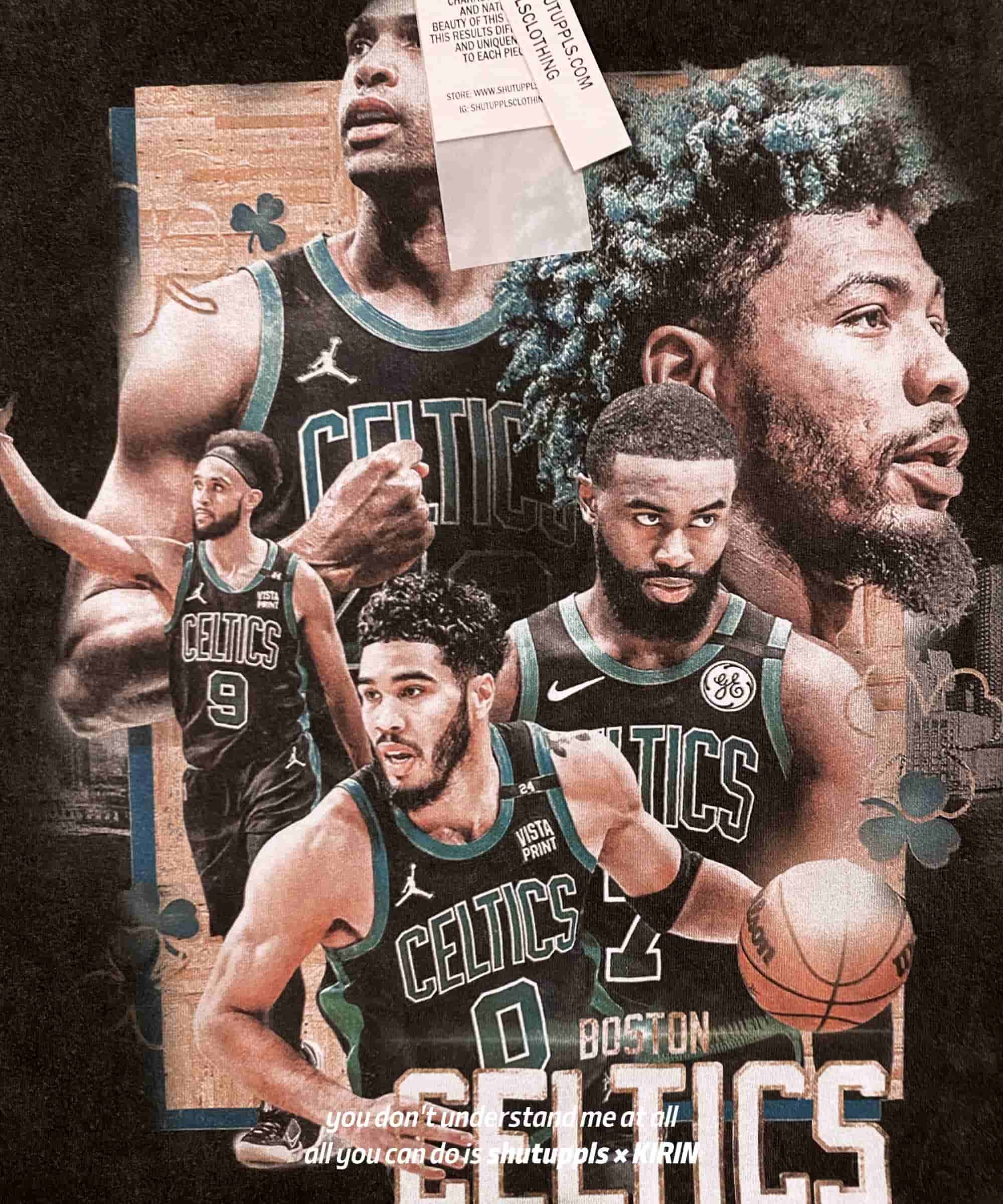 SHUTUPPLS BOSTON CELTICS