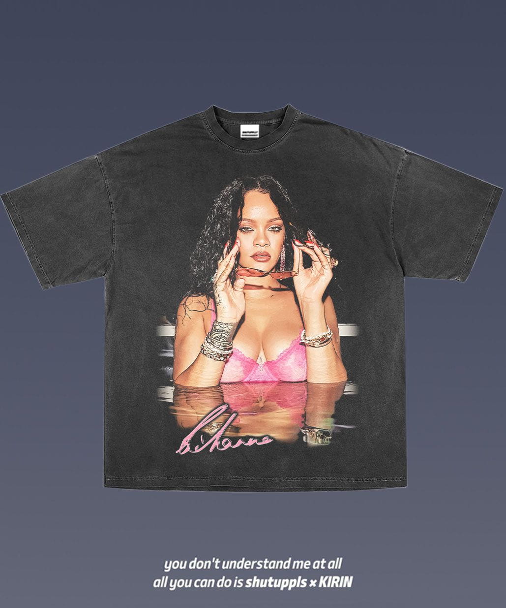 SHUTUPPLS RIHANNA 2.17