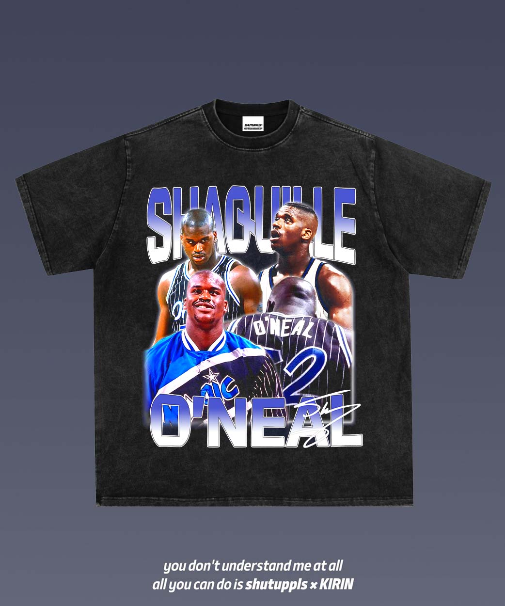 SHUTUPPLS SHAQ O'NEAL 2.1 SHAQUILLE