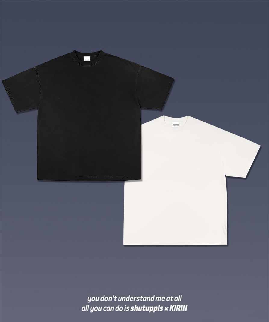 SHUTUPPLS BLANK SHIRTS*2