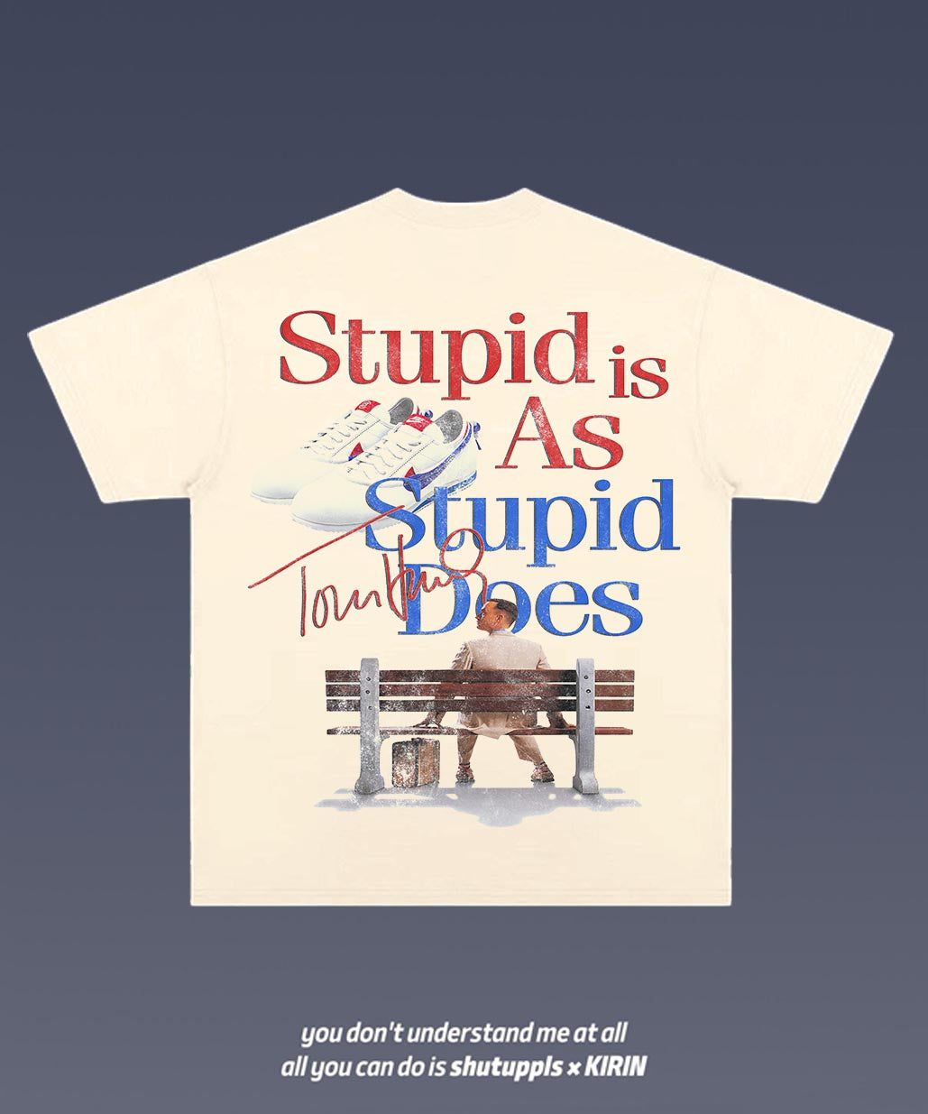 SHUTUPPLS FORREST GUMP 1.3
