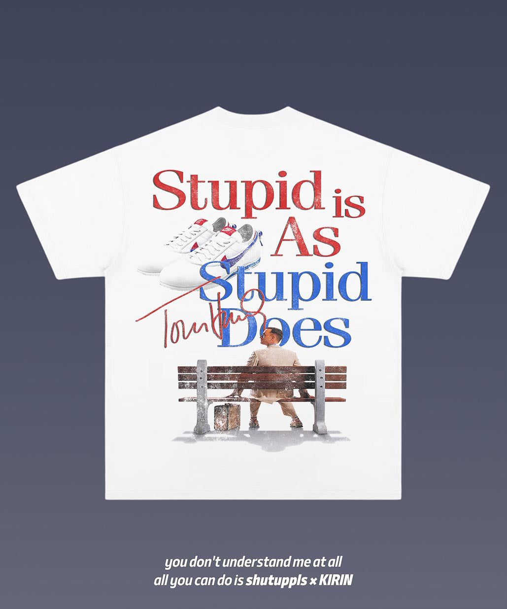 SHUTUPPLS FORREST GUMP 1.3